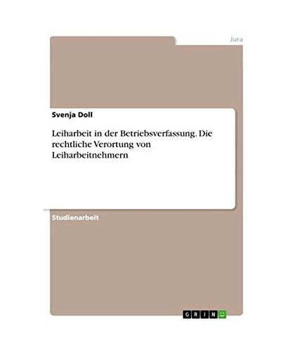 Leiharbeit der - leiharbeit,