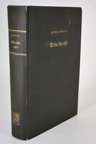 Nikisch arbeitsrecht 1951 - arbeitsrecht,